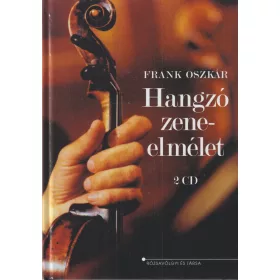 Hangzó zeneelmélet (+2 CD)