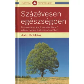 Százévesen egészségesen