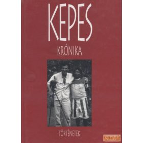 Kepes krónika - Történetek