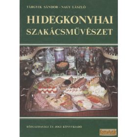 Hidegkonyhai szakácsművészet