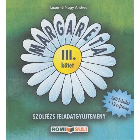Margaréta - Szolfézs feladatgyűjtemény III. kötet