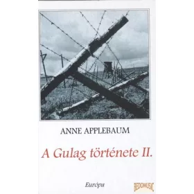 A Gulag története I-II.