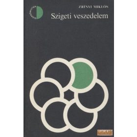   Szigeti veszedelem / Az török áfium ellen való orvosság (1982)
