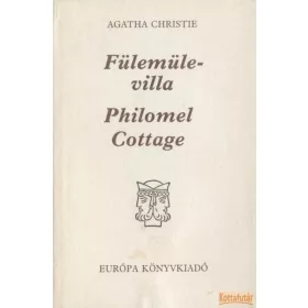 Fülemüle-villa / Philomel Cottage