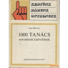 1000 tanács sorozatunk kedvelőinek
