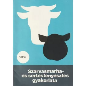 Szarvasmarha-és sertéstenyésztés gyakorlata