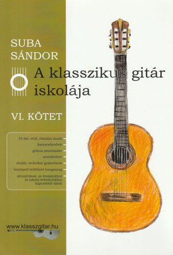 A klasszikus gitár iskolája VI.