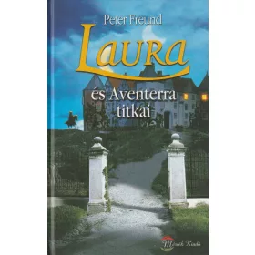 Laura és Aventerra titkai