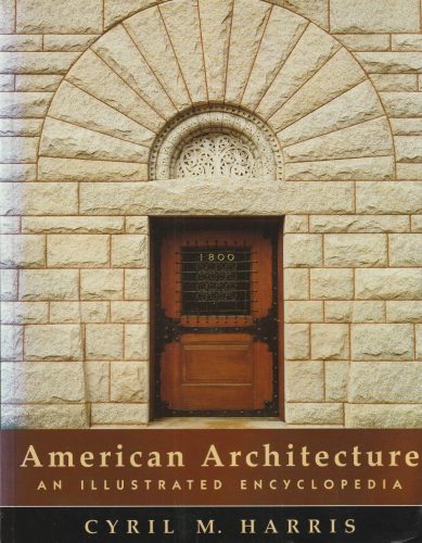 American architecture: an illustrated encyclopedia