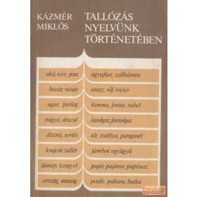 Tallózás nyelvünk történetében