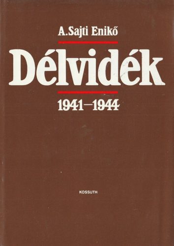 Délvidék 1941-1944
