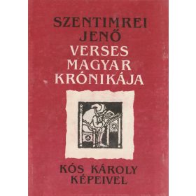 Szentimrei Jenő verses magyar krónikája