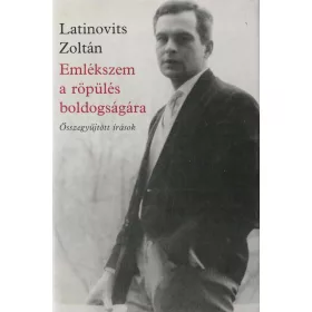 Emlékszem a röpülés boldogságára