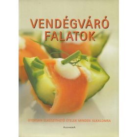 Vendégváró falatok