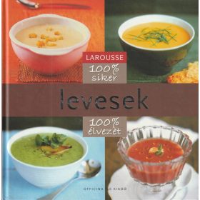 Levesek 100% élvezet