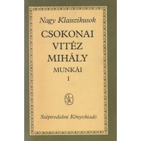 Csokonai Vitéz Mihály munkái I-II.