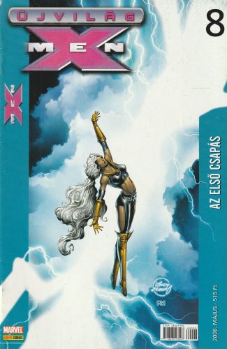 Újvilág X-men 8 - Az első csapás