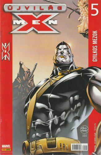 Újvilág X-men 5 - Gyilkos mezok