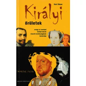 Királyi őrültek