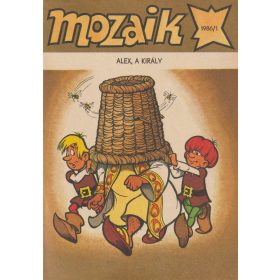 Mozaik 1986/1. - Alex, a király