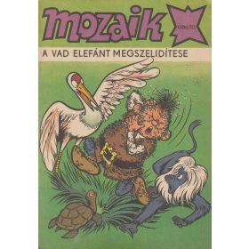 Mozaik 1986/10. - A vad elefánt megszelidítése