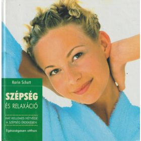 Szépség és relaxáció
