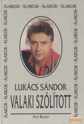 Valaki szólított