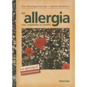 Az allergia okai, megelőzése és kezelése