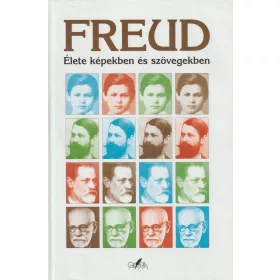Freud - Élete képekben és szövegekben