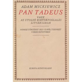 Pan Tadeus vagy az utolsó birtokfoglalás Litvániában