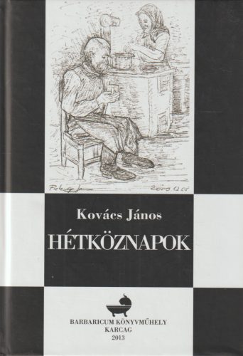 Hétköznapok (Dedikált)