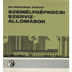 Személygépkocsi szervízállomások