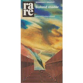 Bolond madár (dedikált)