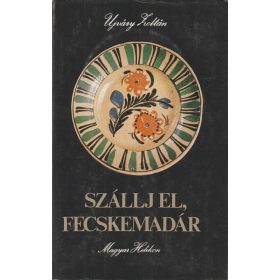 Szállj el, fecskemadár