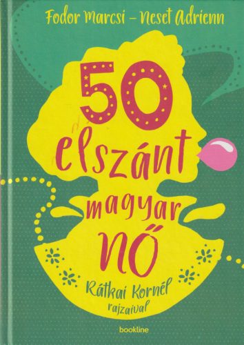 50 elszánt magyar nő