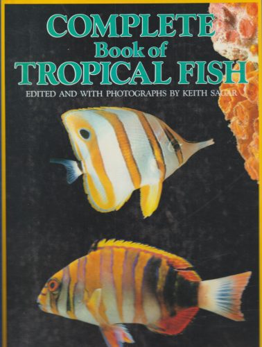 Complete Book of Tropical Fish