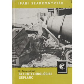 Betontechnológiai géplánc