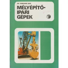 Mélyépítőipari gépek