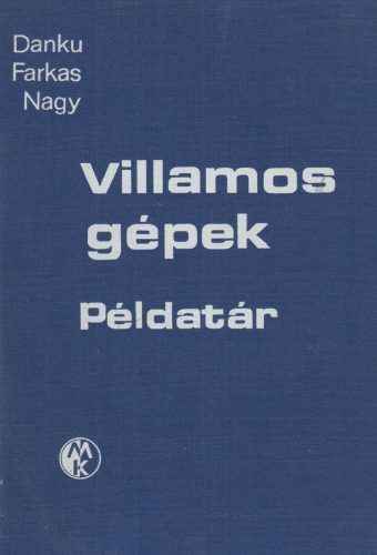 Villamos gépek - Példatár