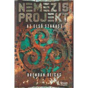 Nemezis projekt - Az első szakasz