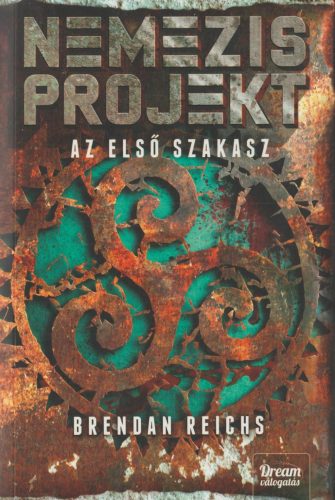 Nemezis projekt - Az első szakasz