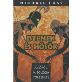 Istenek és hősök