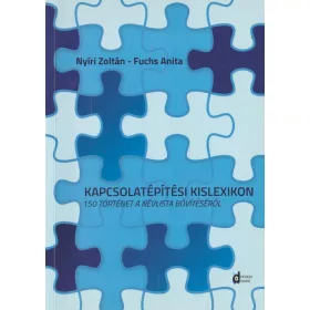   Kapcsolat - építés - 150 történet a névlista bővítéséről
