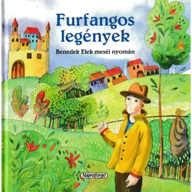 Furfangos legények