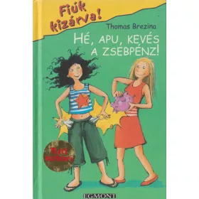 Hé, apu, kevés a zsebpénz!