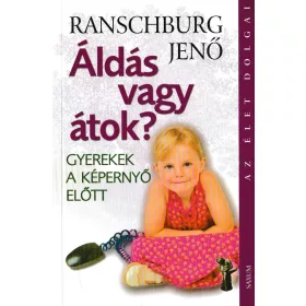 Áldás vagy átok?