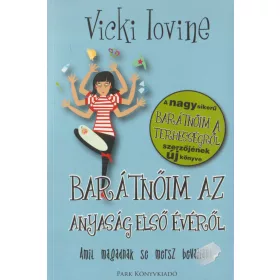 Barátnőim az anyaság első évéről