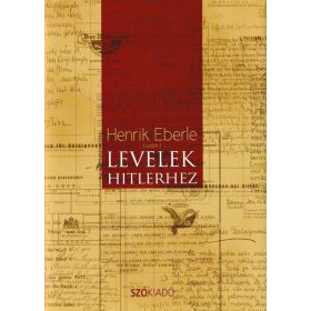 Levelek Hitlerhez