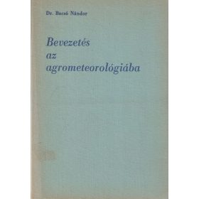 Bevezetés az agrometeoróliába