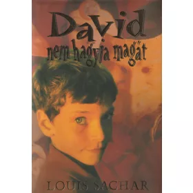 David nem hagyja magát